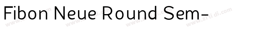 Fibon Neue Round Sem字体转换 Fibon Neue Round Sem字体转换